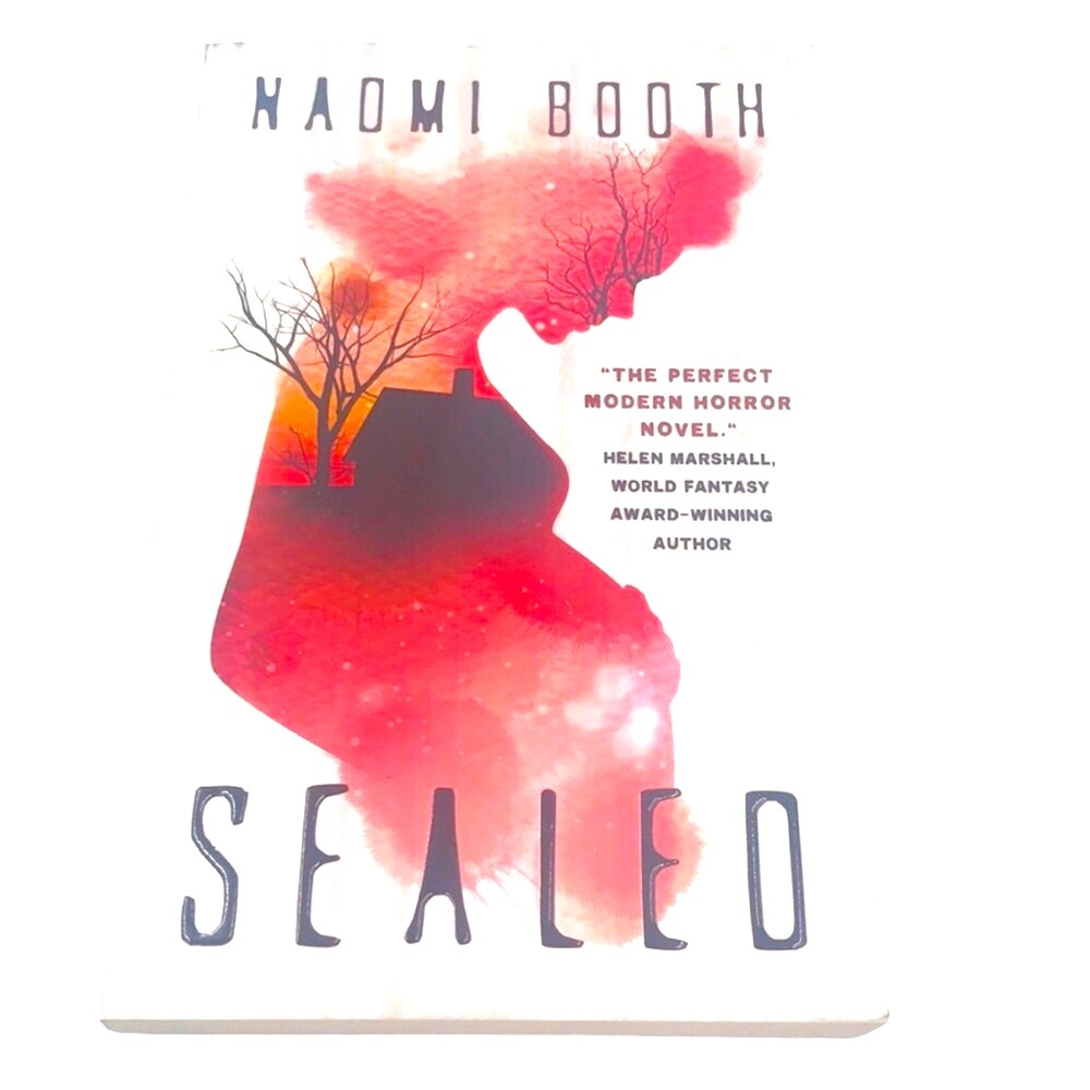 Sealed by Naomi Booth